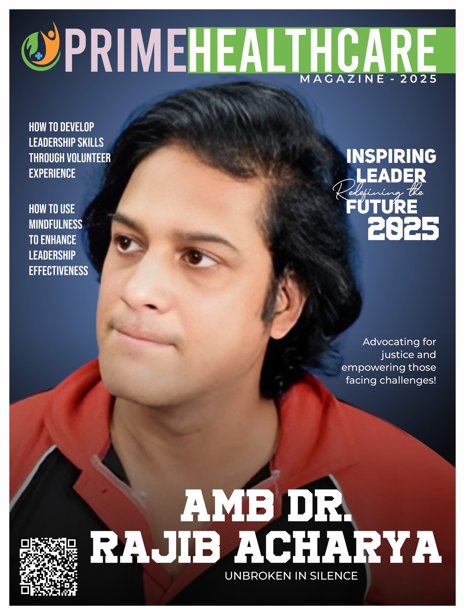 Inspiring Leader | Amb Dr. Rajib Acharya